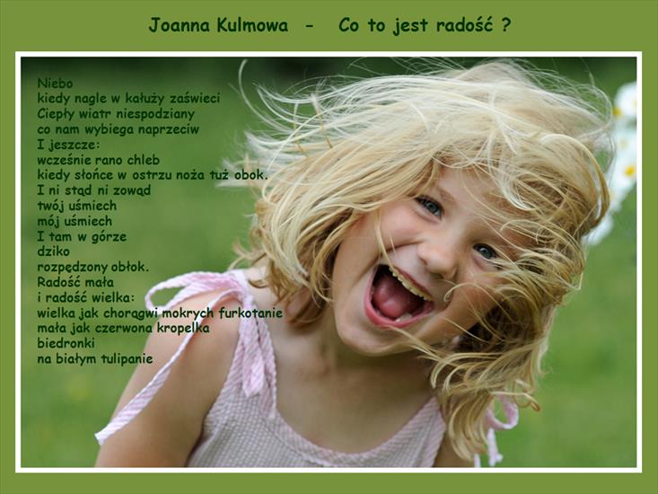 Wiersze - Joanna Kulmowa - Co to jest radość.jpg