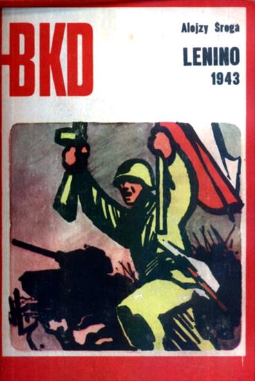 Bitwy.Kampanie.Dowódcy - BKD 1975-09-Lenino 1943.jpg