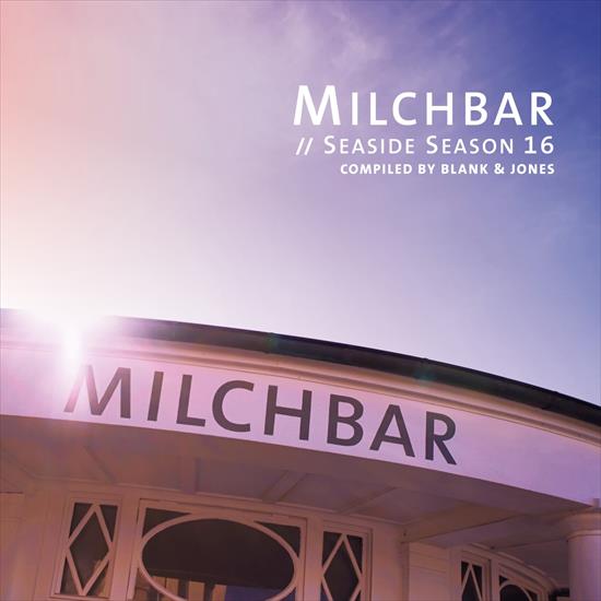 Blank  Jones - Milchbar - Seaside Season 16 - 2024 - Cover.jpg